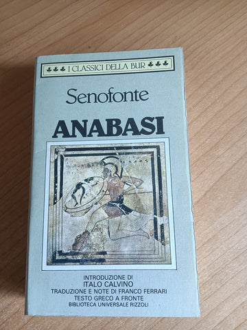 Anabasi | Senofonte - Rizzoli
