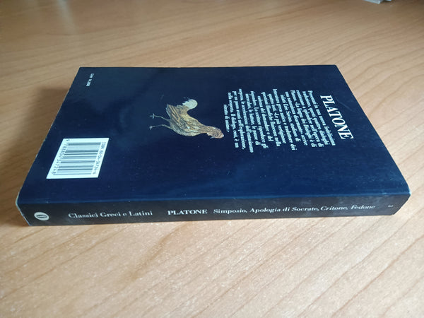 Simposio, Apologia di Socrate, Critone, Fedone | Platone - Mondadori