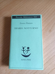 Diario notturno | Ennio Flaiano - Adelphi