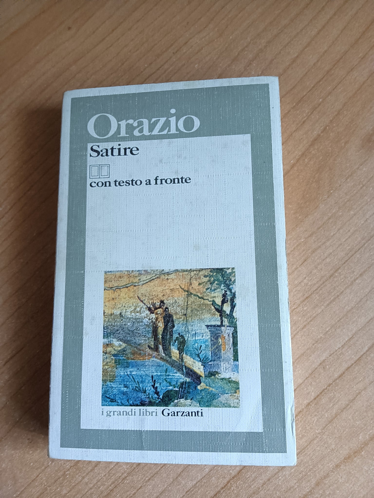 Le satire | Quinto Orazio Flacco - Garzanti