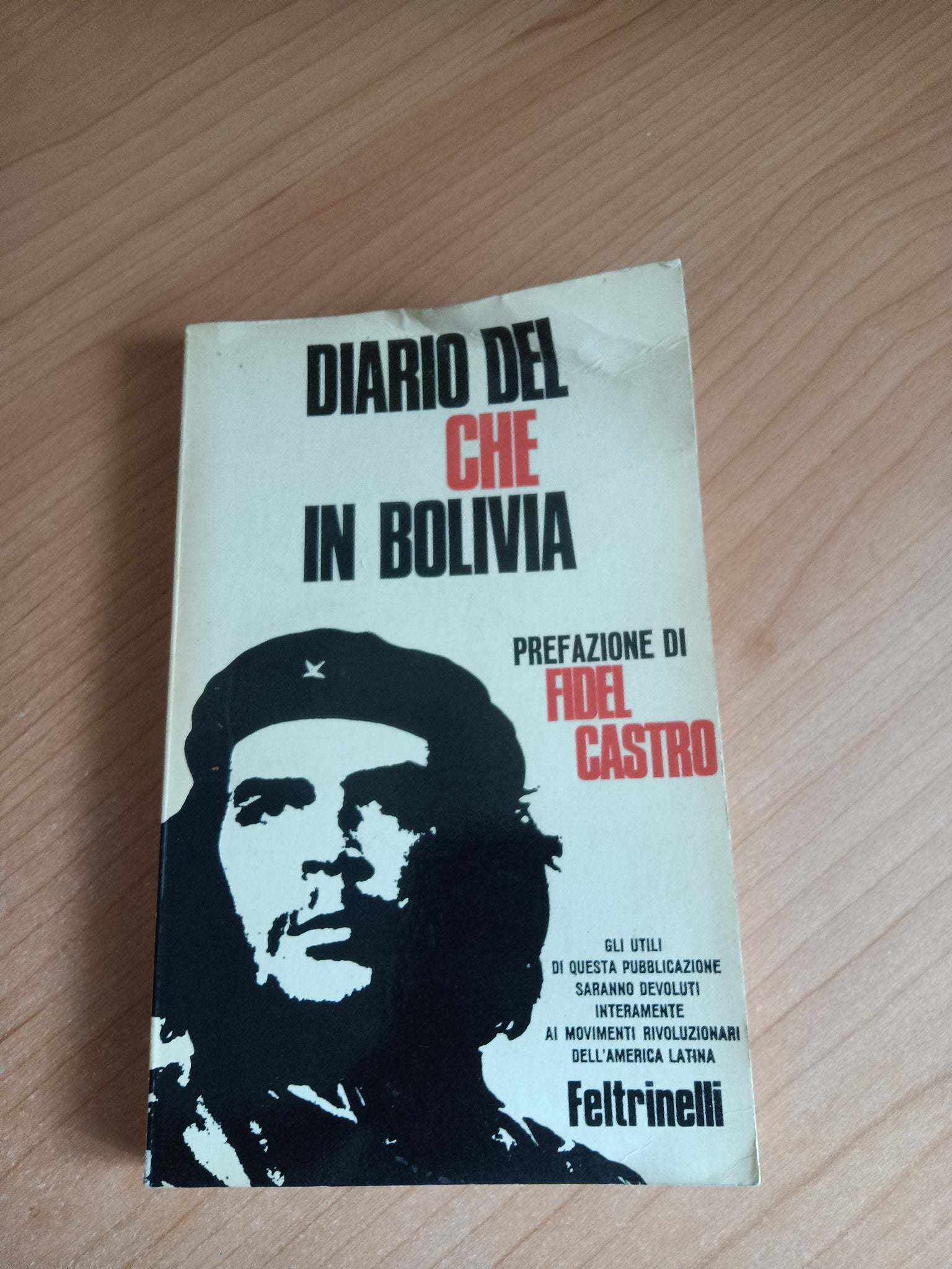 Diario in Bolivia | Ernesto Che Guevara - Feltrinelli