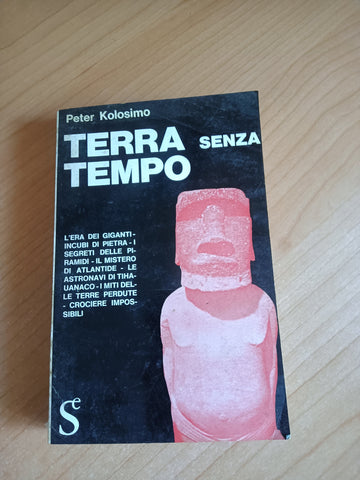 Terra senza tempo | Peter Kolosimo