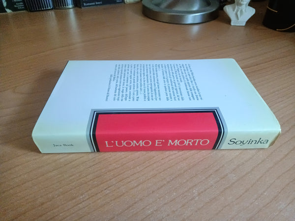 L’uomo è morto | Wole Soyinka