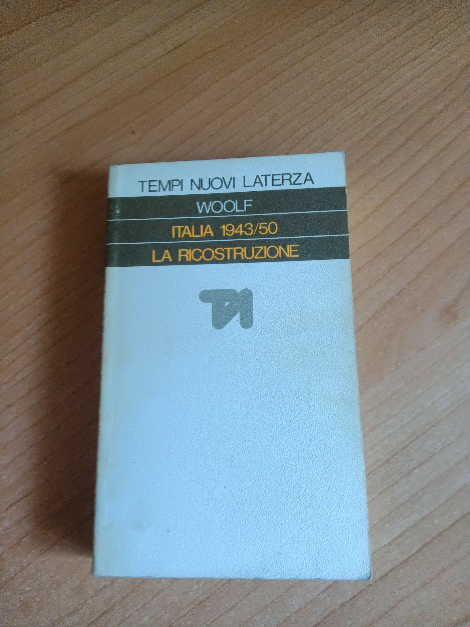 Italia 1943-1950. La ricostruzione | S.J. Woolf - Laterza