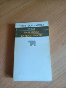 Italia 1943-1950. La ricostruzione | S.J. Woolf - Laterza