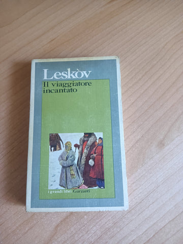 Il viaggiatore incantato | Leskov - Garzanti