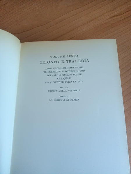 La seconda guerra mondiale Vol. 6 Trionfo e tragedia | Winston S. Churchill - Mondadori