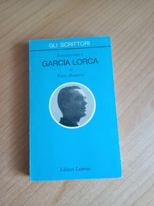 Introduzione a Garcia Lorca | Piero Menarini - Laterza