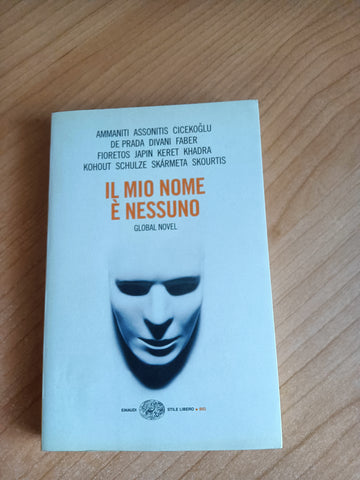 Il mio nome è nessuno | Aa.Vv - Einaudi
