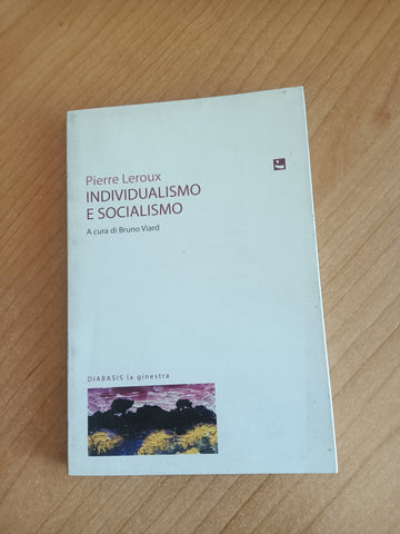 Individualismo e socialismo | Pierre Leroux