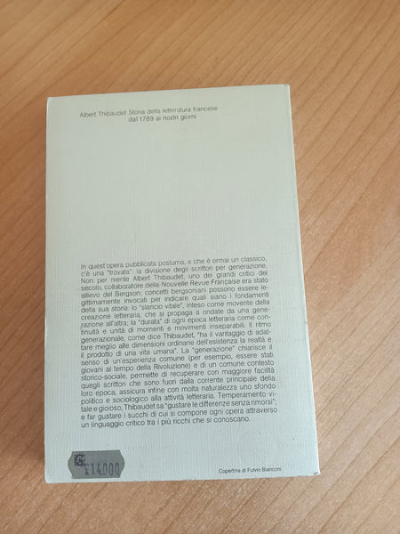 Storia della letteratura francese dal 1789 ai nostri giorni Volume secondo | Albert Thibaudet - Garzanti