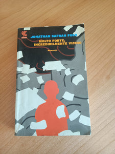 Molto forte, incredibilmente vicino | Jonathan Safran Foer - Guanda