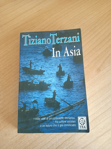 In Asia | Tiziano Terzani