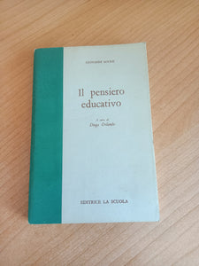 Il pensiero educativo. Antologia sistematica | G. Locke, D. Orlando