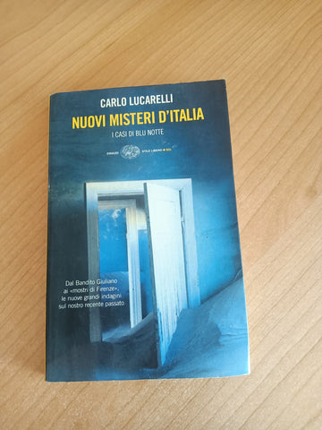 Nuovi misteri d’Italia, i casi di blu notte | Carlo Lucarelli - Einaudi