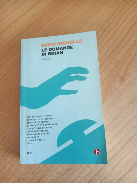 Le domande di Brian | David Nicholls
