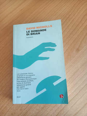Le domande di Brian | David Nicholls