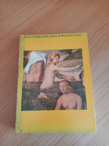 Sacro e profano nella pittura di Bernardino Luini
