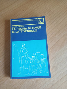 La storia di Tewje e il lattivendolo | Shalom Alechem - Feltrinelli