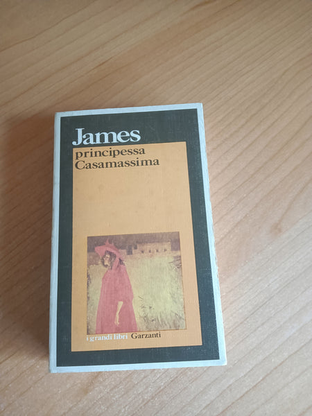 Principessa Casamassima | H. James - Garzanti