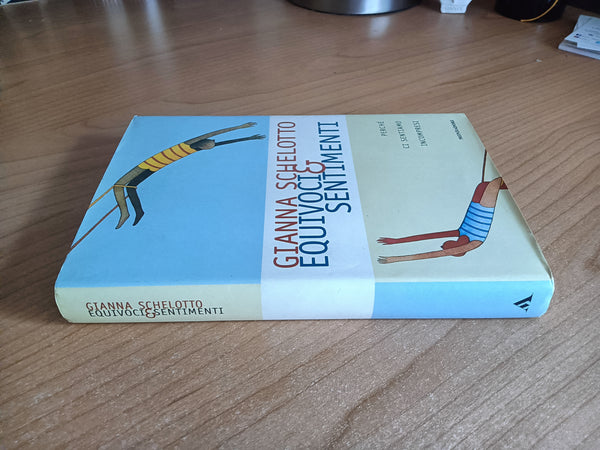 Equivoci & sentimenti | Gianna Schelotto - Mondadori