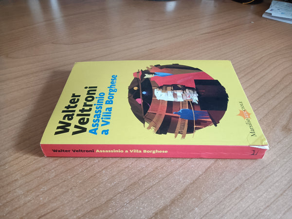 Assassinio a villa Borghese | Veltroni Walter - Marsilio
