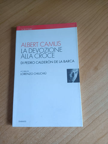 La devozione alla croce | Albert Camus