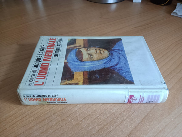 L’uomo medievale | Jacques Le Goff - Laterza