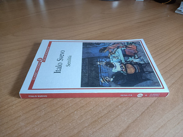 Senilità | Italo Svevo - Mondadori