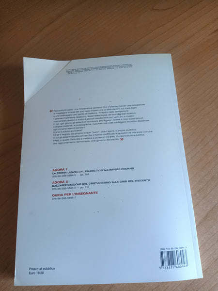 Agorà. La storia umana dal Paleolitico all’Impero Romano | E. Cantarella; G. Guidorizzi - Einaudi