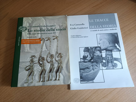 Lo studio della storia. Dalle origini dell’umanità al secolo XIV | E. Cantarella; G. Guidorizzi - Einaudi
