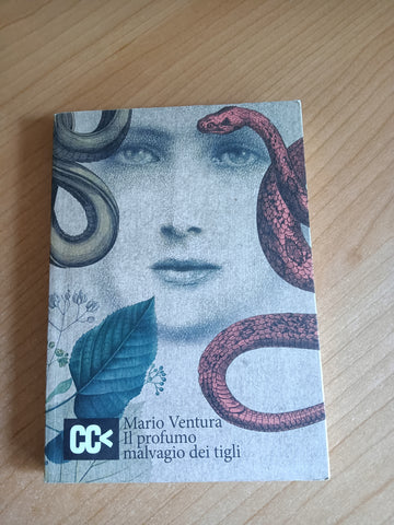 Il profumo malvagio dei tigli | Mario Ventura