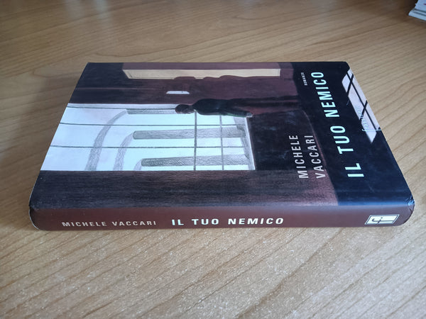 Il tuo nemico | Michele Vaccari