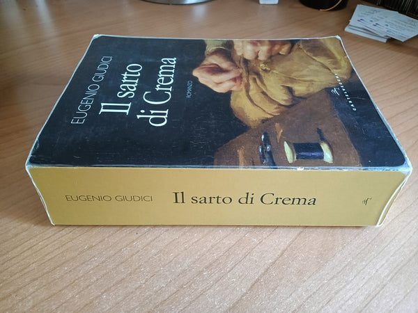Il sarto di Crema | Eugenio Giudici