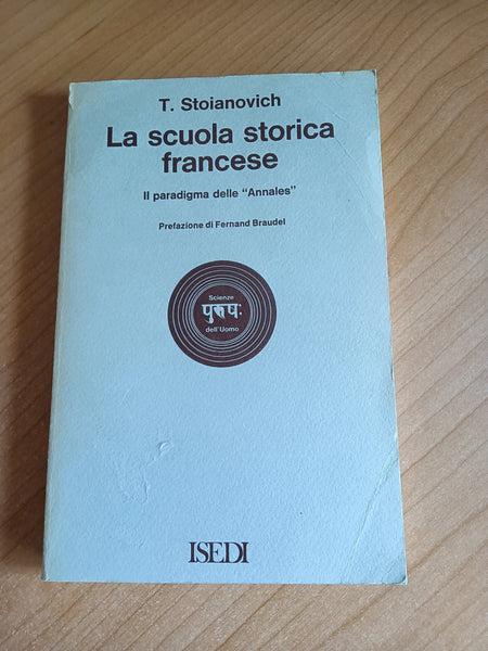 La scuola storica francese | Traian Stoianovich