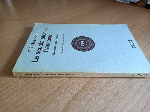 La scuola storica francese | Traian Stoianovich