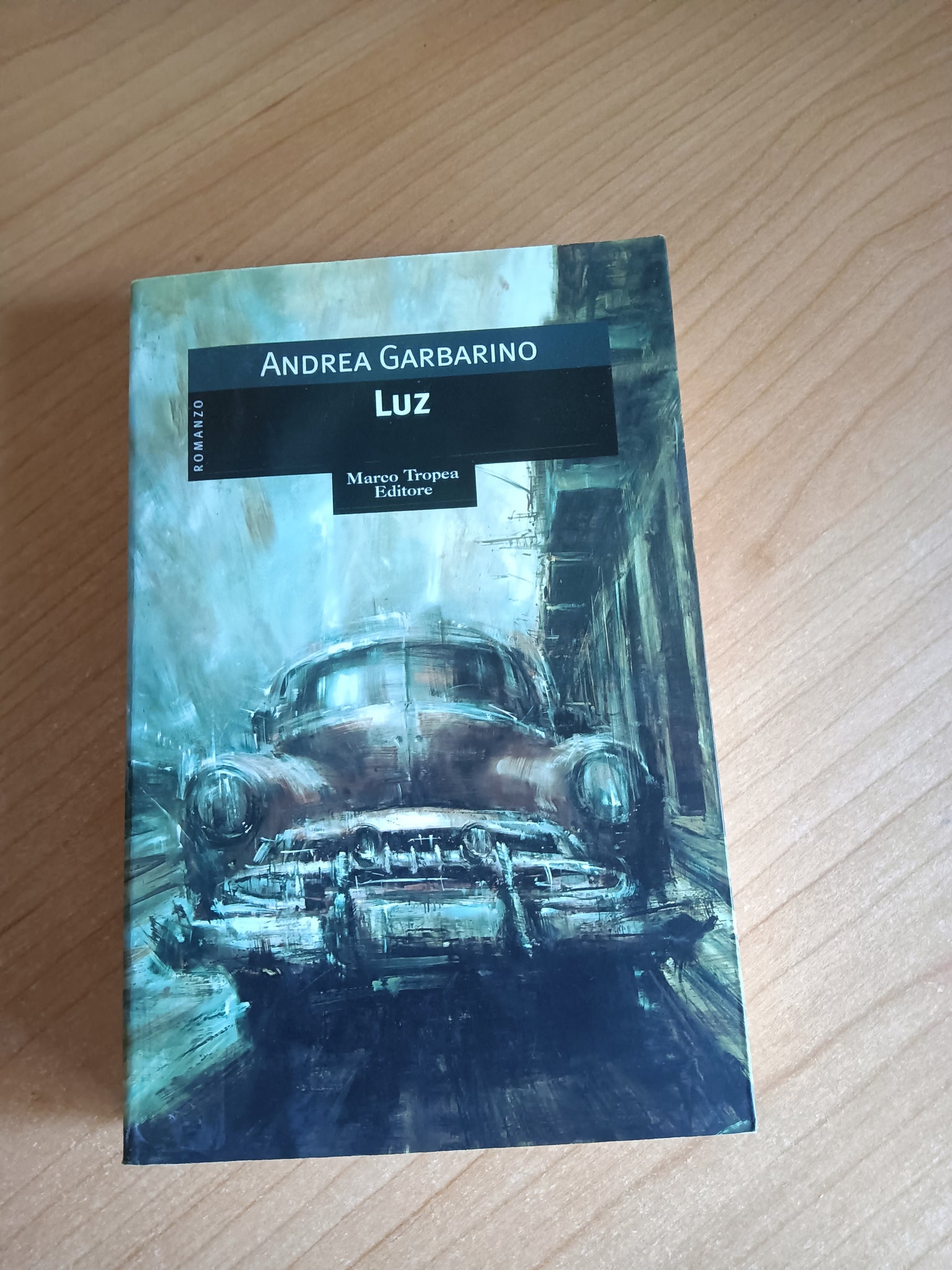 Luz | Andrea Garbarino - Marco Tropea Editore