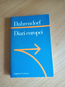 Diari europei | Ralf Dahrendorf - Laterza