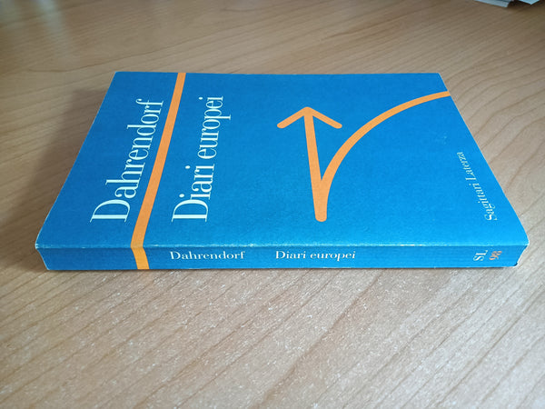 Diari europei | Ralf Dahrendorf - Laterza