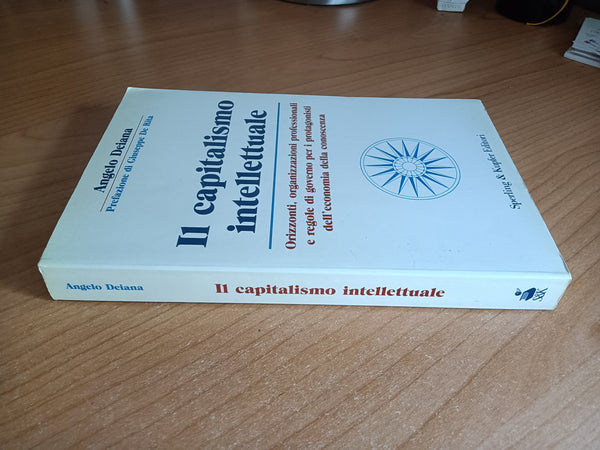 Il capitalismo intellettuale | Angelo Deiana