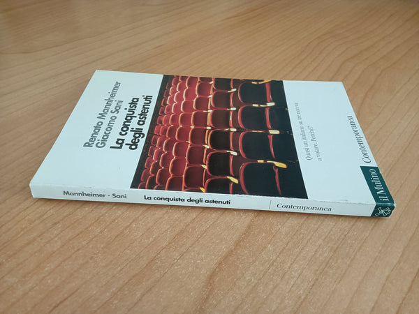 La conquista degli astenuti | R. Mannheimer; G. Sani - Il Mulino