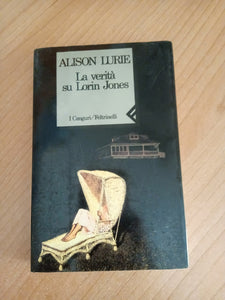La verità su Lorin Jones | Alison Lurie - Feltrinelli