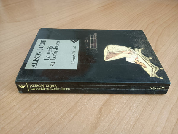La verità su Lorin Jones | Alison Lurie - Feltrinelli