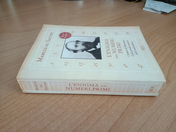 L’enigma dei numeri primi l’ipetesi di Riemann, il più grande mistero de la matematica | Marcus Du Sautoy - Rizzoli