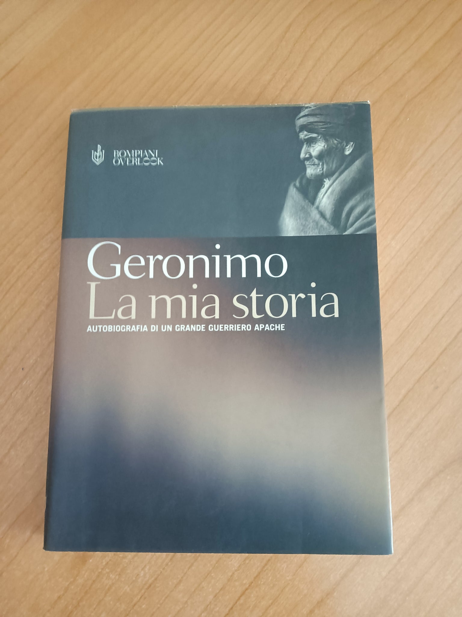 La mia storia. Autobiografia di un grande guerriero apache | Geronimo - Bompiani