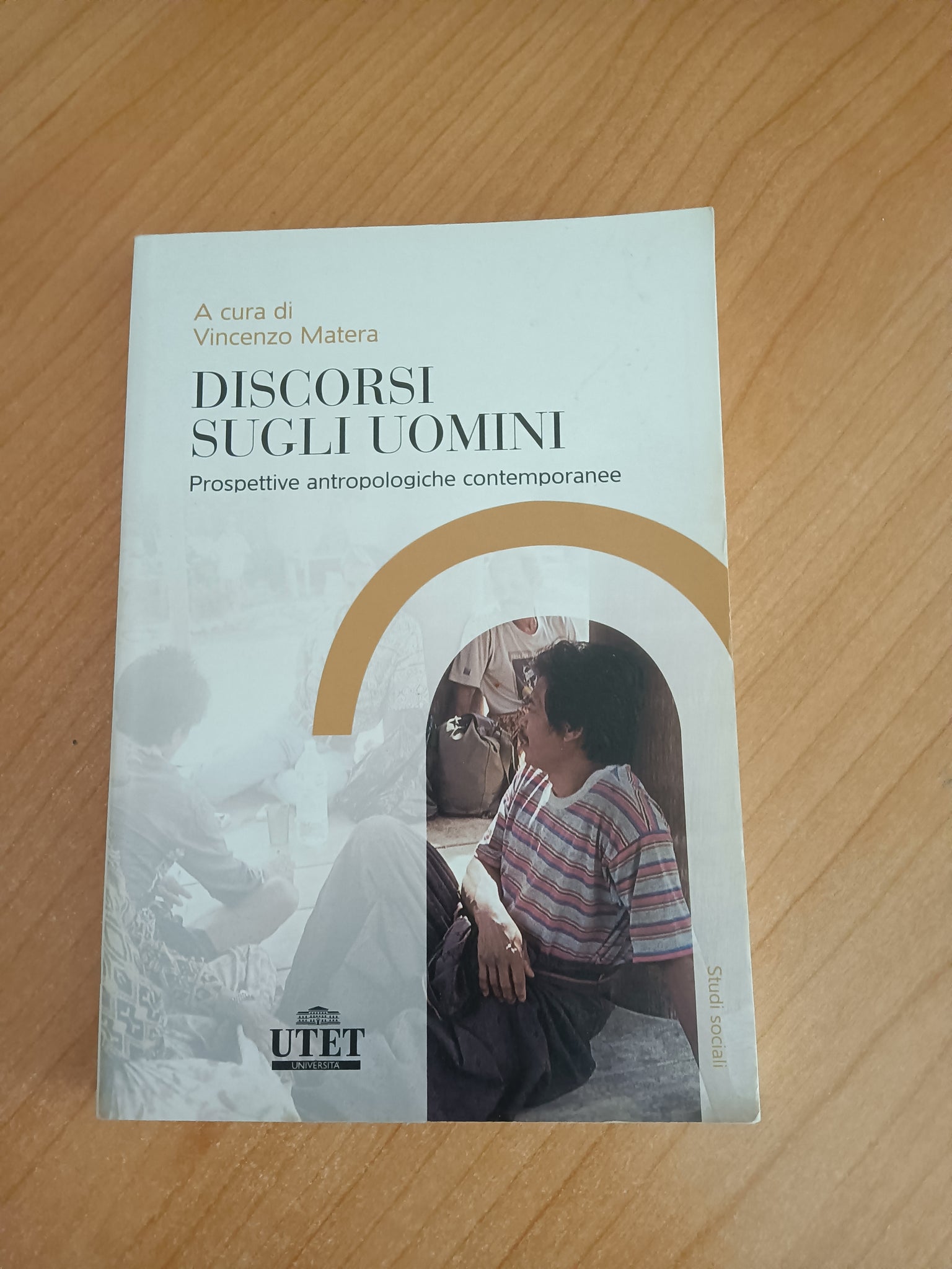 Discorsi sugli uomini. Prospettive antropologiche contemporanee | Vincenzo Matera, a cura di