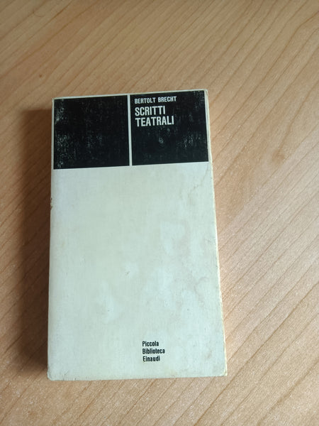 Scritti teatrali | Brecht Bertolt - Einaudi