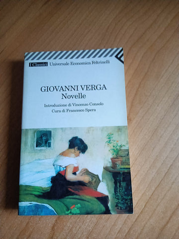 Novelle | Giovanni Verga - Feltrinelli