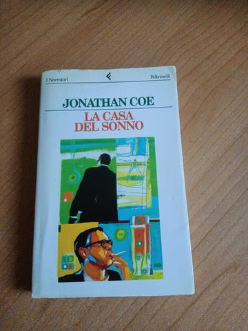 La casa del sonno | Jonathan Coe - Feltrinelli