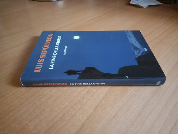La fine della storia | Luis Sepùlveda